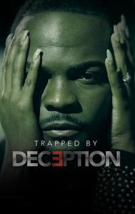 Trapped by Deception