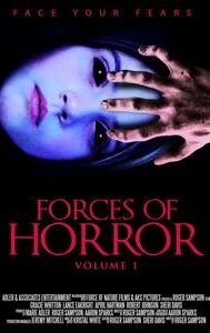 The Forces of Horror Anthology: Volume I