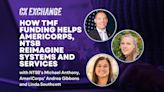 CX Exchange 2024: AmeriCorps, NTSB on using TMF funding to reimagine systems and services