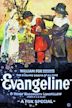 Evangeline (1919 film)