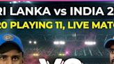 India vs Sri Lanka 1st T20 playing 11, live match time, streaming, telecast