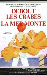 Debout les crabes, la mer monte!