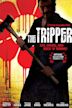 The Tripper