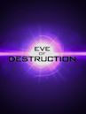 Eve of Destruction