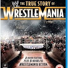 WWE: The True Story of WrestleMania | Blu-ray | Free shipping over £20 ...