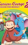 Curious George 2: Follow That Monkey!