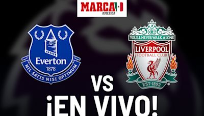 Everton vs Liverpool EN VIVO Online. Partido hoy - Premier League 2024 J29 | Marca