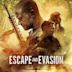 Escape and Evasion