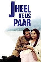 Jheel Ke Us Paar (1973) — The Movie Database (TMDb)