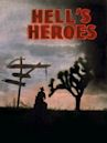 Hell's Heroes (film)