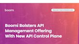 Boomi Bolsters API Management Offering With New API Control Plane for Centralized Discovery, Management, and Governance