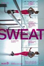 Sweat movie review & film summary (2021) | Roger Ebert