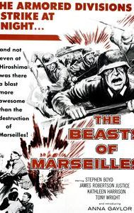 The Beasts of Marseilles