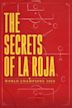 The Secrets of La Roja - World Champions 2010