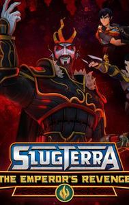 Slugterra: The Emperor's Revenge