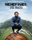 Redefined: J. R. Smith