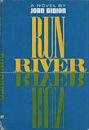 Run, River