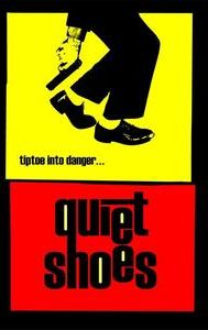 Quiet Shoes