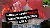 Inflation Could Wreck Social Security’s 2025 COLA