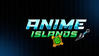 Roblox: Anime Islands Codes (April 2024)