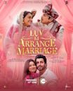 Luv Ki Arrange Marriage