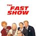 The Fast Show