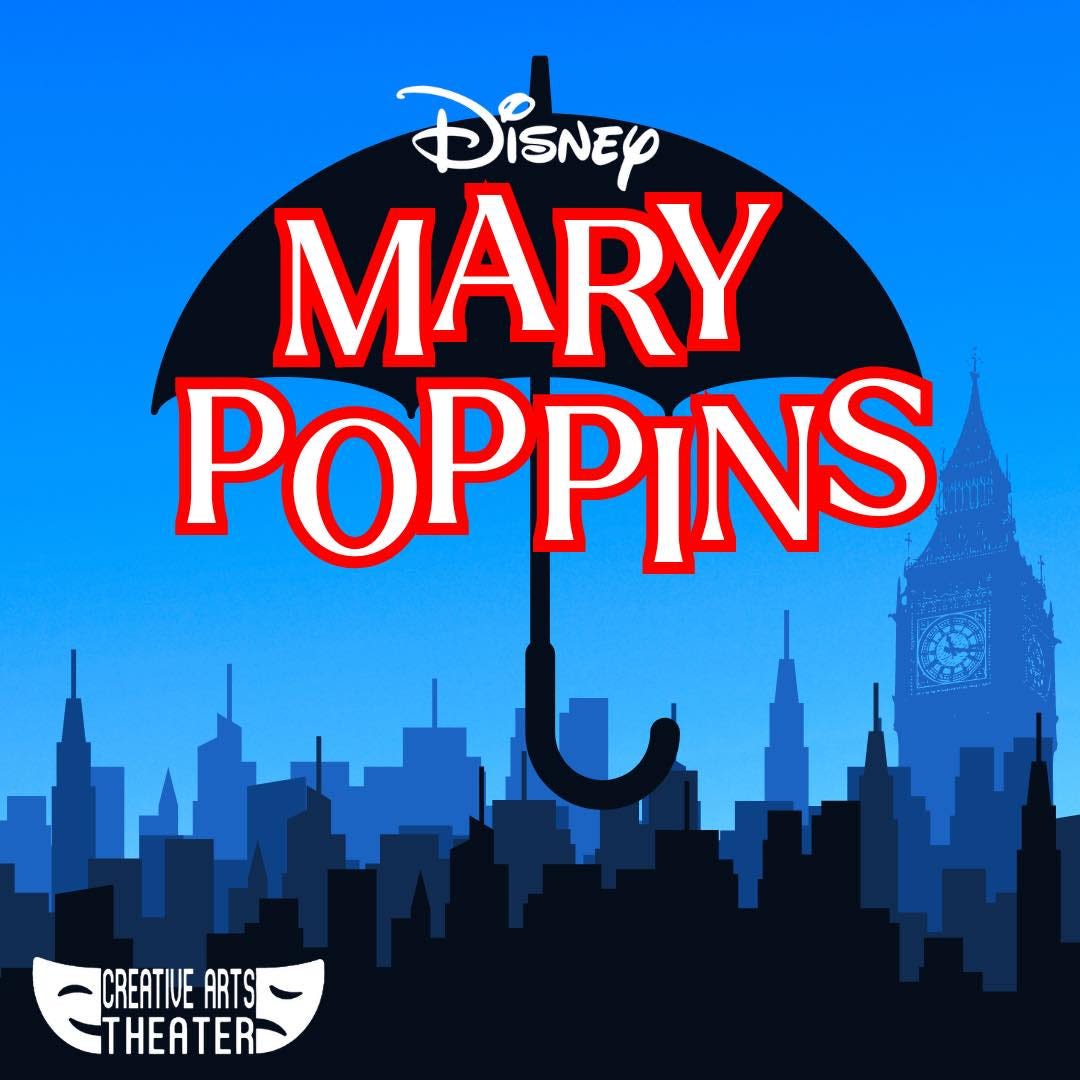 Final showing of Mary Poppins the Broadway Musical this weekend in Apple Valley