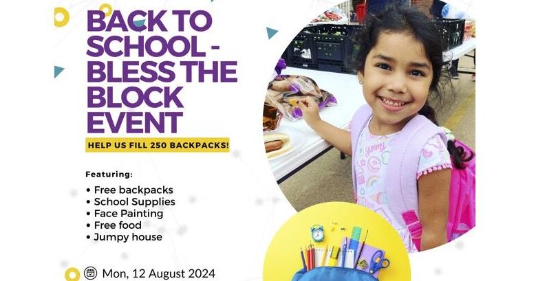 Fifth annual "Bless the Block" event to give out 250+ free backpacks, school supplies