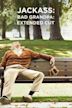 Jackass: Bad Grandpa