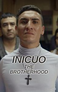 Inicuo: The Brotherhood