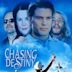 Chasing Destiny (película)