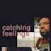 Catching Feelings (film)