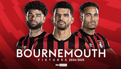 Bournemouth: Premier League 2024/25 fixtures and schedule