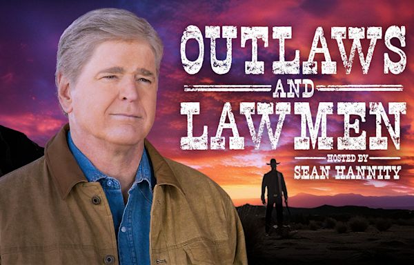 Sean Hannity traces modern policing back to its Wild West origins in new Fox Nation series