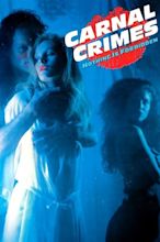 Carnal Crimes (1991) — The Movie Database (TMDb)