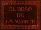 El beso de la muerte