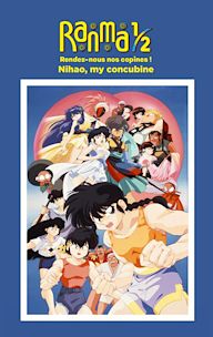 Ranma 1/2 the Movie 2: Nihao My Concubine