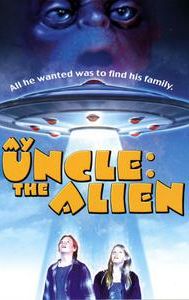 My Uncle: The Alien