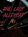 The Last Alleycat