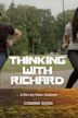 Thinking with Richard