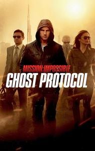 Mission: Impossible - Ghost Protocol