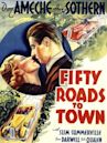 Fifty Roads to Town