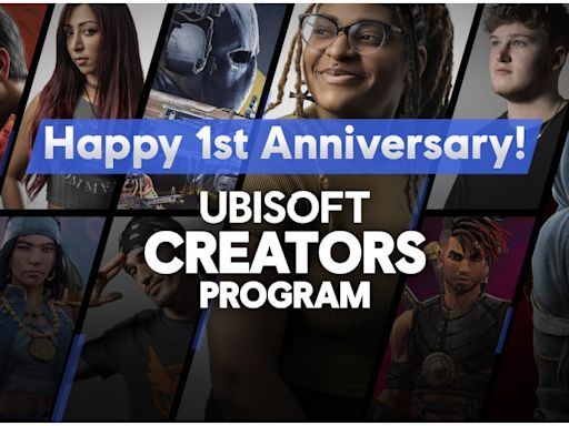 Happy 1st Anniversary Ubisoft Creators Program!