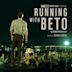 Running with Beto