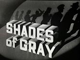 Shades of Gray