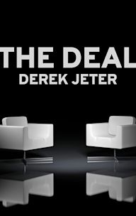 The Deal: Derek Jeter