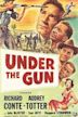 Under the Gun (1951 film)