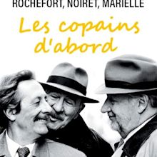 Rochefort, Noiret, Marielle: les copains d'abord (TV Movie 2021) - IMDb