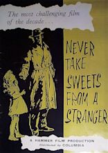 Never Take Sweets from a Stranger (1960) - FilmAffinity