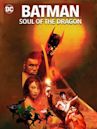 Batman: Soul of the Dragon